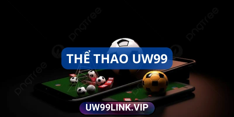 Giới thiệu thể thao uw99